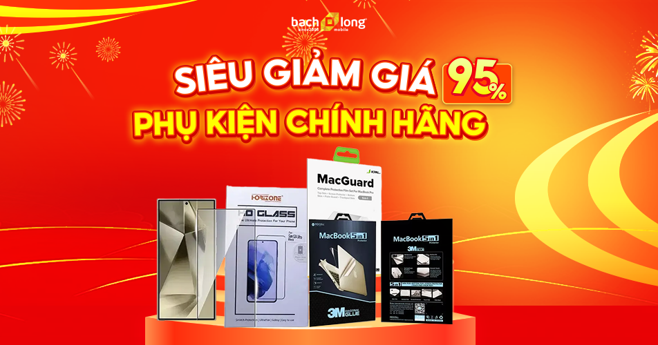 Siêu giảm giá phụ kiện chính hãng đến 95%