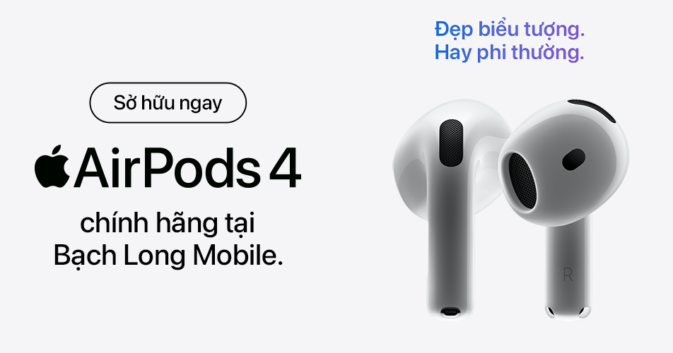 Mua tai nghe Apple AirPods 4 chính hãng tại Bạch Long Mobile