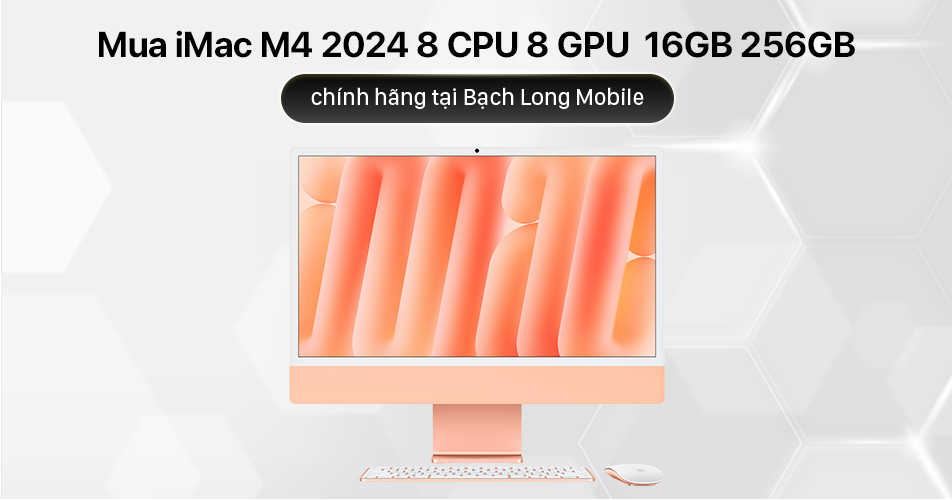 Mua iMac M4 2024 24 Inch 8 CPU 8 GPU 16GB 256GB Chính Hãng Tại Bạch Long Mobile