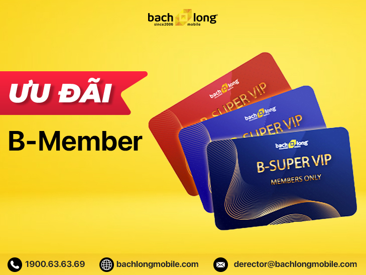Tri ân khách hàng - Ưu đãi B-Member