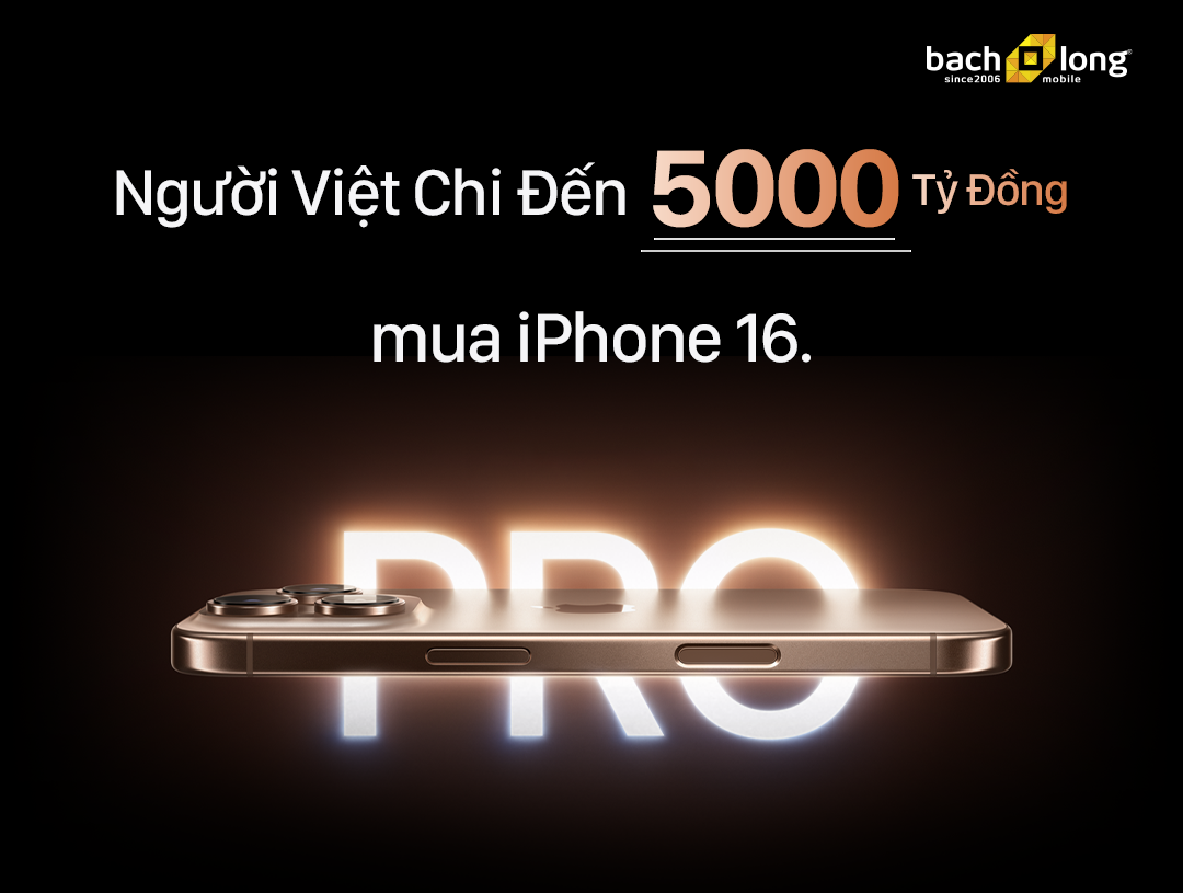 iPhone 16 Bùng Nổ Doanh Thu: Người Việt Chi Đến 5.000 Tỷ Đồng Mua Sắm