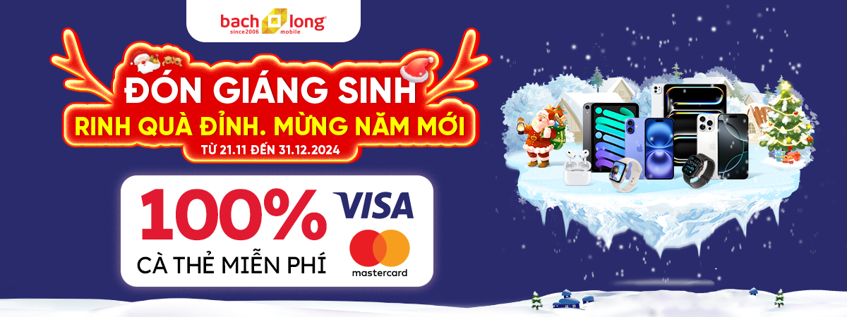 Ưu đãi 100% cà thẻ MIỄN PHÍ với thẻ Visa, MasterCard tại Bạch Long Mobile