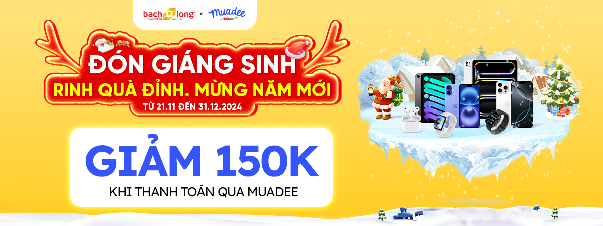 Tháng Tri Ân - Giảm Đến 150K Khi Thanh Toán Qua MuaDee